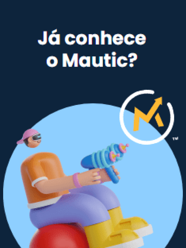 Já conhece o Mautic?